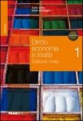 Diritto, economia e realtà. Per le Scuole superiori. Con espansione online