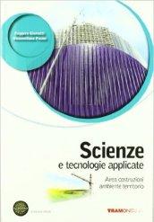 Scienze e tecnologie applicate. Area costruzioni-Ambiente. Con espansione online