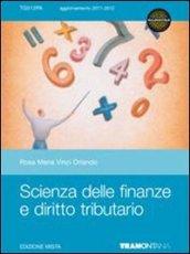 Scienza delle finanze e diritto tributario. Per le Scuole superiori. Con espansione online