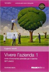 Vivere l'azienda. Volume unico. Per le Scuole superiori