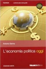 L' economia politica oggi. Per le Scuole superiori. Con espansione online