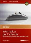 Informatica per l'azienda. Per le Scuole superiori. Con espansione online