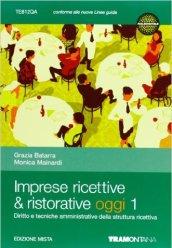 Imprese ricettive & ristorative. Per le Scuole superiori. Con espansione online