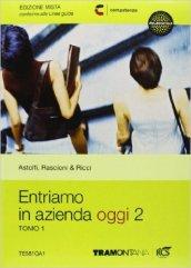 Entriamo in azienda oggi. Con espansione online. Per le Scuole superiori vol.2