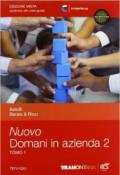 Nuovo domani in azienda. Per le Scuole superiori. Con e-book. Con espansione online vol.2