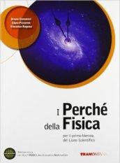 I perché della fisica. Per il biennio delle Scuole superiori. Con DVD. Con e-book. Con espansione online