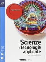 Scienze e tecnologie appplicate. Area elettrico-informatica-telecomunicazioni. Con e-book. Con espansione online