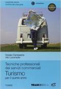 Tecniche professionali dei servizi commerciali per il turismo. Con es pansione online. Per il 5° anno delle Scuole superiori