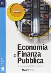 Economia e finanza pubblica. Per le Scuole superiori. Con espansione online