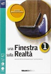 Una finestra sulla realtà. Volume unico. Per le Scuole superiori. Con e-book. Con espansione online