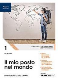 Il mio posto nel mondo. (Adozione tipo B). Per le Scuole superiori. Con ebook. Con espansione online