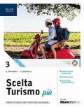 SCELTA TURISMO PIU' - LIBRO MISTO CON HUB LIBRO YOUNG VOL. 3 + HUB YOUNG + HUB KIT