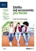 Diritto ed economia più facile. Per le Scuole superiori. Con e-book. Con espansione online