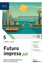 FUTURO IMPRESA PIU' 5 - LIBRO MISTO CON HUB LIBRO YOUNG VOL 3 + HUB LIBRO YOUNG + HUB KIT