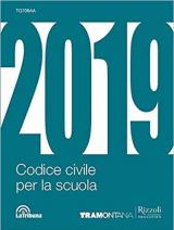 Codice civile per la scuola. Per le Scuole superiori