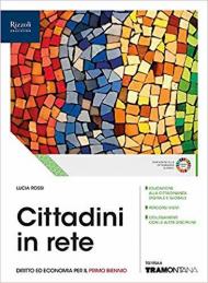 CITTADINI IN RETE VOLUME PER IL PRIMO BIENNIO