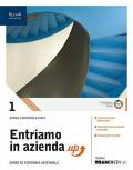 ENTRIAMO IN AZIENDA UP LIBRO MISTO CON LIBRO DIGITALE VOLUME 1 CORSO DI ECONOMIA AZIENDALE