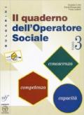 Il Quaderno dell'operatore sociale. Per le Scuole superiori