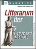 Litterarum iter. Per i Licei e gli Ist. magistrali. Con espansione online: 5