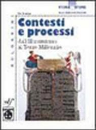 Storia e storie. Contesti e processi. Per gli Ist. professionali. 2.Aspetti di storia generale dall'illuminismo al terzo millennio