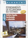 Fondamenti di economia ed estimo. Per gli Ist. tecnici per geometri: 4