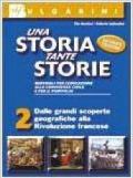 Una storia, tante storie. Per la Scuola media: 2