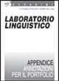Nuove proposte per l'educazione linguistica. Laboratorio linguistico. Per la Scula media