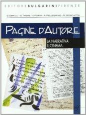 Pagine d'autore. Vol. A-B: Narrativa-Poesia. Per le Scuole superiori