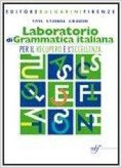 Laboratorio di grammatica italiana. Per la Scuola Media. Con CD-ROM