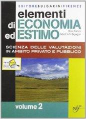 Elementi di economia ed estimo. Per gli Ist. tecnici per geometri vol.2