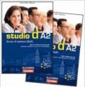 Studio d. A2. Esercizi. Con CD Audio. Per le Scuole superiori