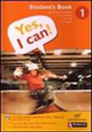 Yes, I can! Student's book. Per la Scuola media. Con CD-ROM: 1