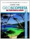 Geoscoperta. Per la Scuola media. Con espansione online