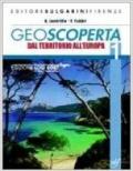 Geoscoperta. Per la Scuola media. Con espansione online