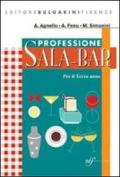 Professione sala bar. Con materiali per il docente. Per il 3° anno delle Scuole superiori