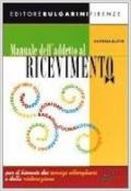 Manuale dell'addetto al ricevimento. Libro laboratorio. Per gli Ist. professionali alberghieri. Con CD-ROM