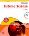 Sistema scienze. Per la Scuola media: 2