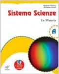 Sistema scienze. Vol. A-B-C-D. Con materiali per il docente. Per la Scuola media