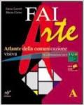 Faiarte. Vol. A-B. Per la Scuola media. Con DVD-ROM. Con espansione online: Laboratorio