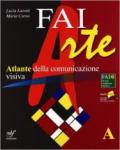 Faiarte. Vol. A-B. Con laboratorio A-B. Per la Scuola media. Con DVD-ROM. Con espansione online