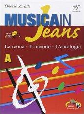 Musica in jeans. La teoria, il metodo, l'antologia. Vol. A-B-Mozart in jeans. Per la Scuola media