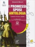 I Promessi sposi. Ediz. antologica. Con CD Audio