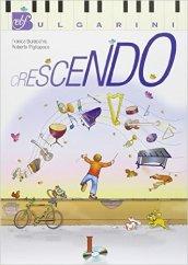 Crescendo. Con espansione online. Per la Scuola media