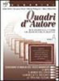 Quadri d'autore. Antologia (non solo) letteraria con laboratori di abilità linguistiche. Vol. A. Per le Scuole superiori. Con espansione online