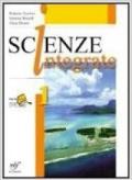 Scienze integrate. Con laboratorio online. Per le Scuole superiori. Con espansione online