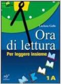 Ora di lettura. Per la Scuola media. Con CD Audio. Con CD-ROM. Con espansione online: 1