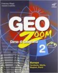 Geozoom. Per la Scuola media. Con espansione online: 2