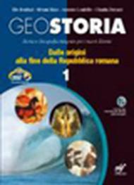 Geostoria. Per le Scuole superiori. Con CD Audio. Con CD-ROM. Con espansione online: 1