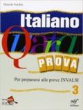 Italiano. Quarta prova. Prove scritte per i tre anni. Per la Scuola media. Con espansione online: 3