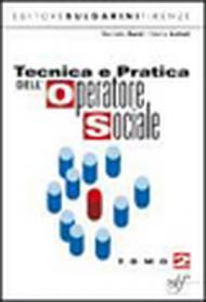 Tecnica e pratica dell'operatore sociale. Per le Scuole superiori. Con CD Audio. Con espansione online: 2